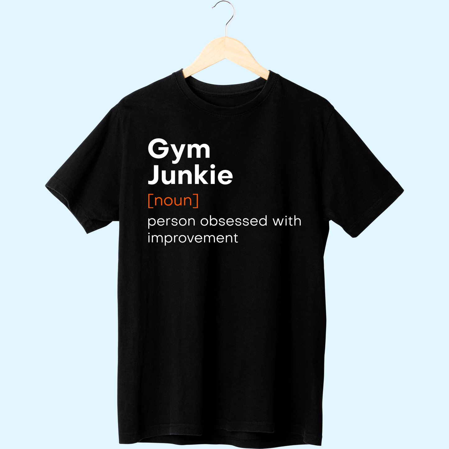 GYM JUNKIE T-SHIRT