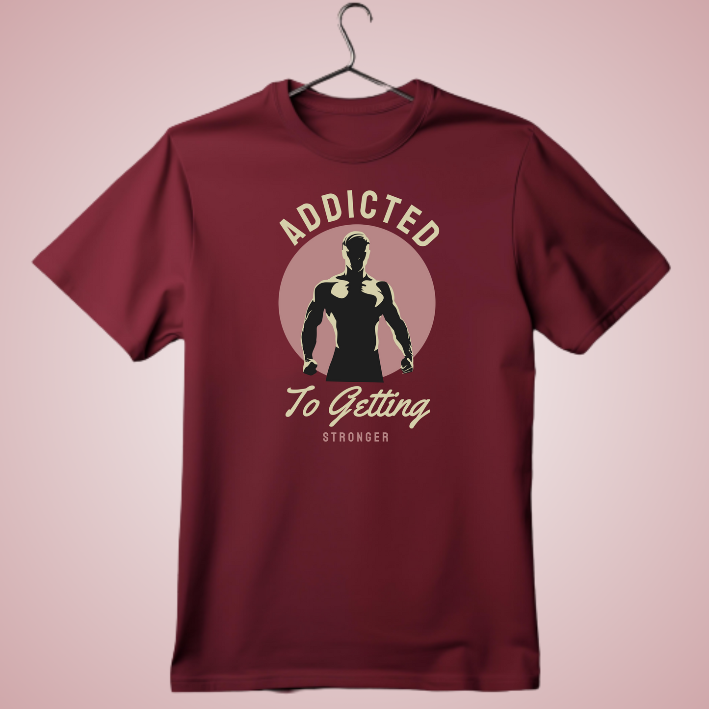 ADDICTED TO GETTING STRONGER T-SHIRT