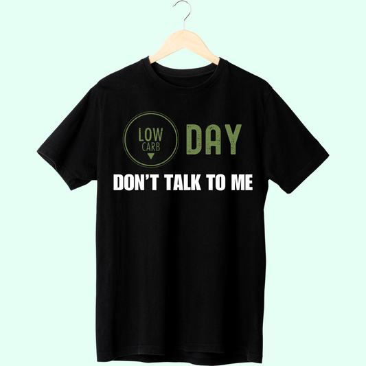 LOW CARB DAY T-SHIRT