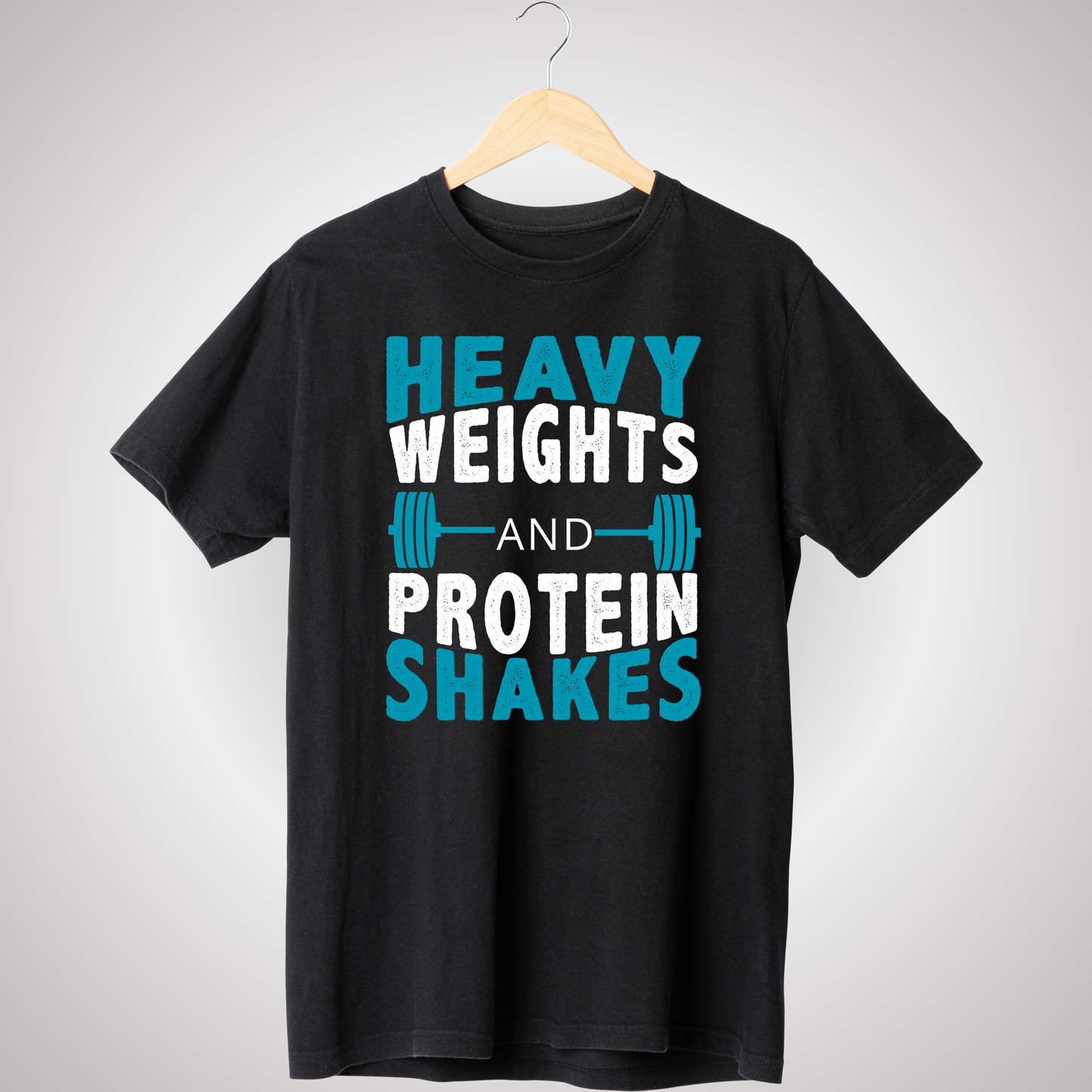 HEAVY WEIGHTS AND PROTEIN SHAKES T-SHIRT