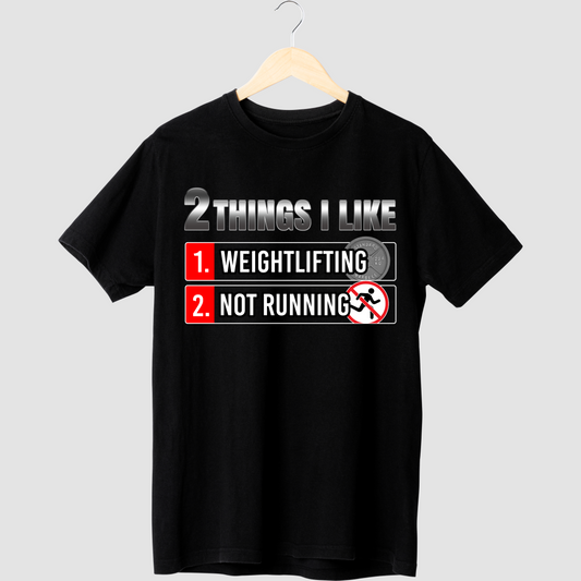 2 THINGS I LIKE T-SHIRT