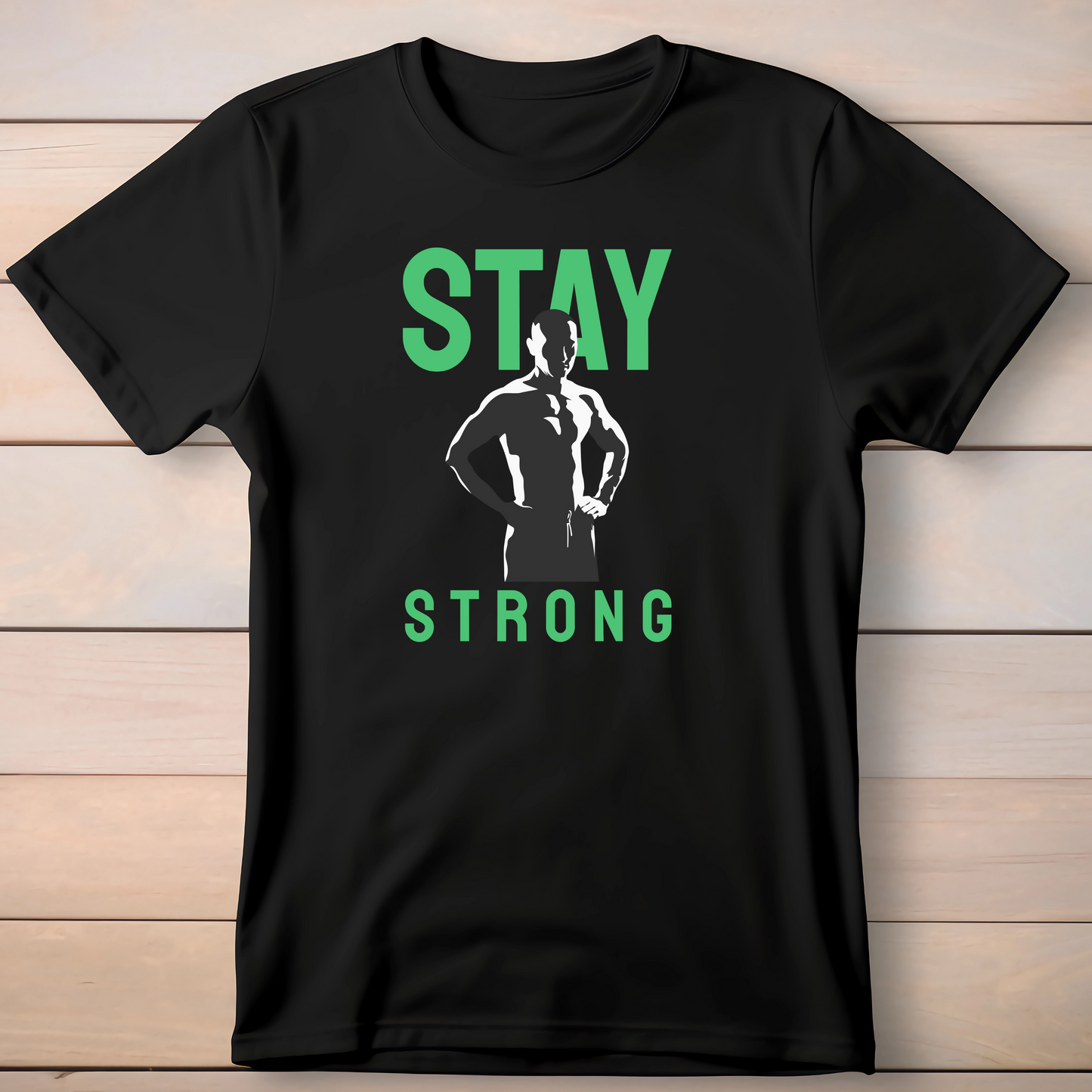 STAY STRONG T-SHIRT