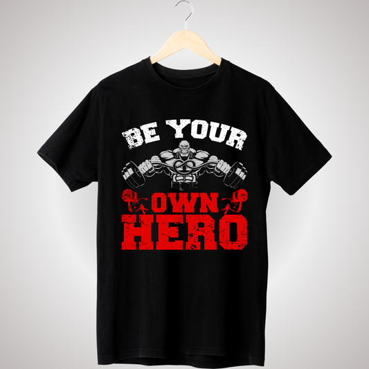 BE YOUR OWN HERO T-SHIRT