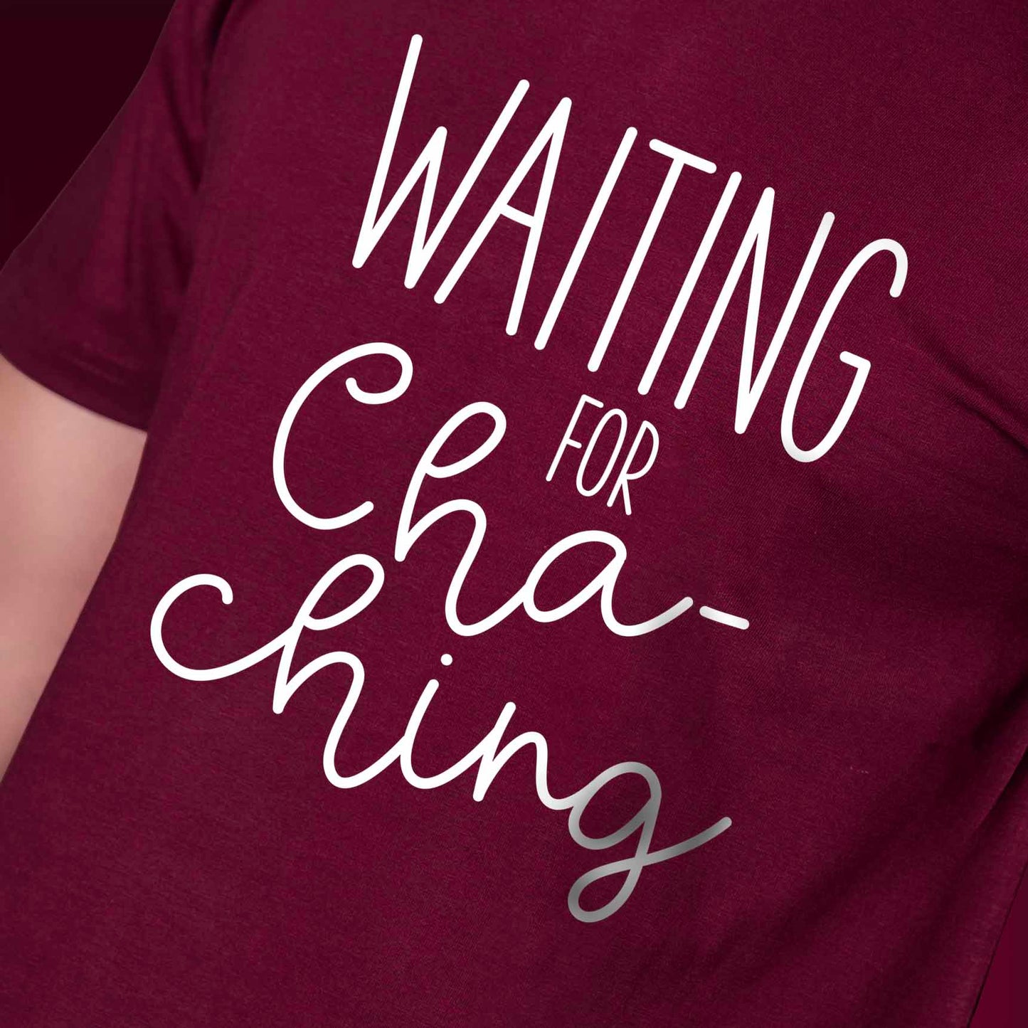 CHA CHING T-SHIRT