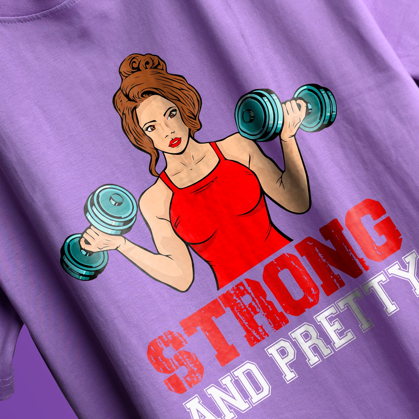 STRONG AND PRETTY T-SHIRT