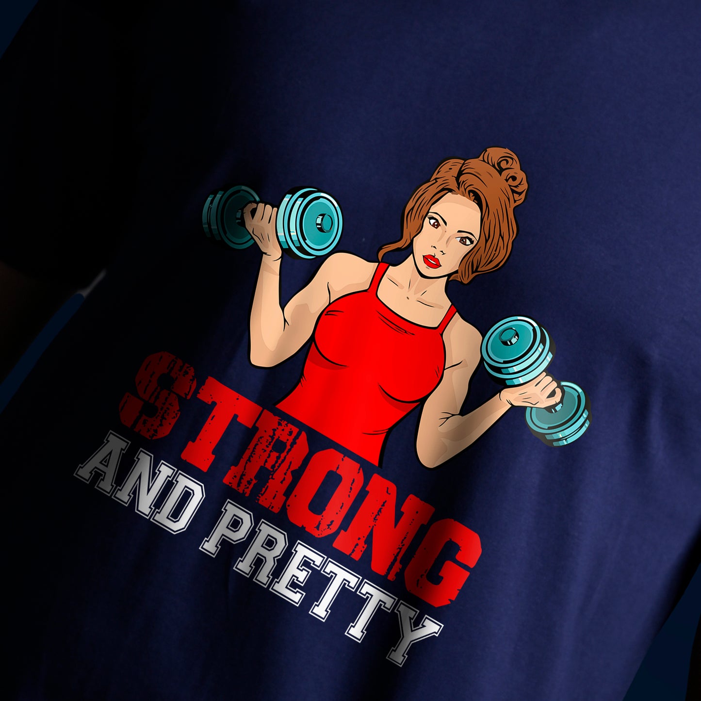 STRONG AND PRETTY T-SHIRT