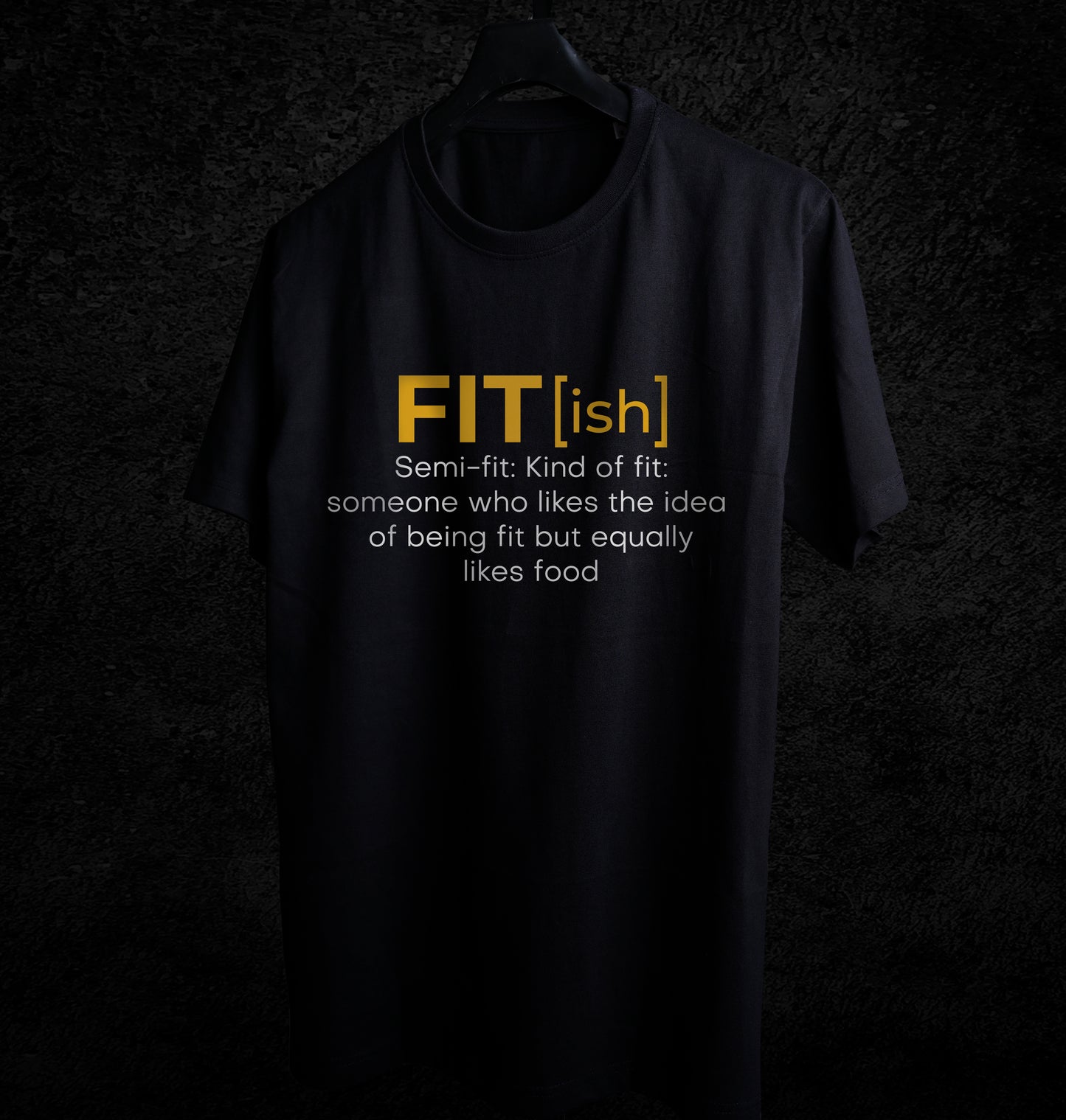 FIT(ISH) T-SHRIT