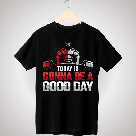 GONNA BE A GOOD DAY T-SHIRT